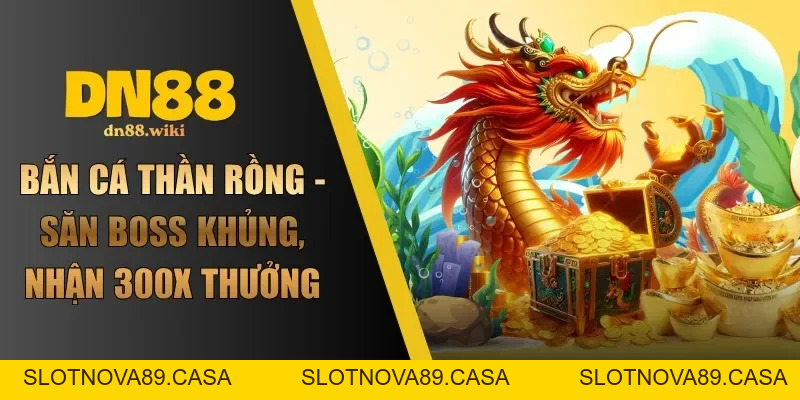 Bắn Cá DN88 | Chinh Phục Đại Dương, Đổi Đời Hấp Dẫn