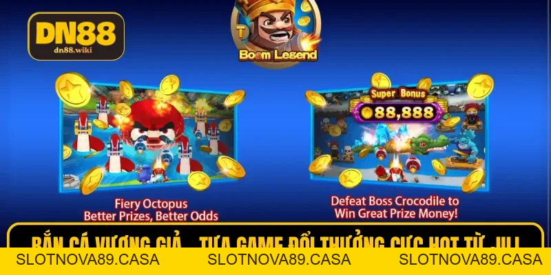 Bắn Cá Vương Giả - Săn Boss Lớn Nhận Thưởng Khủng