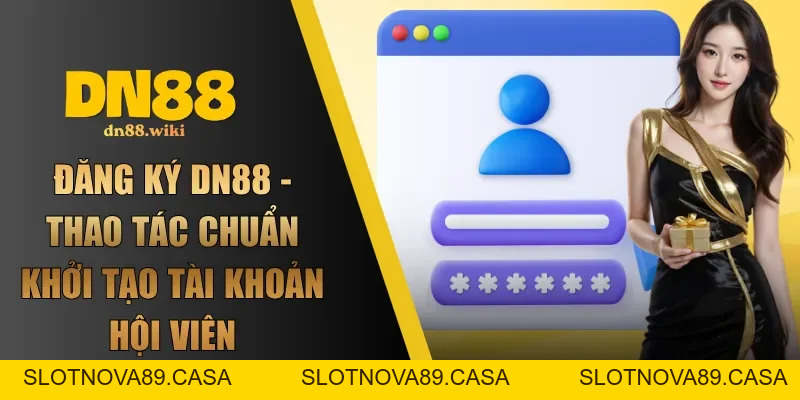 Hướng Dẫn DN88 - Cẩm Nang Tham Gia Cá Cược Hiệu Quả