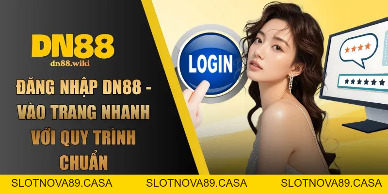 Hướng Dẫn DN88 - Cẩm Nang Tham Gia Cá Cược Hiệu Quả