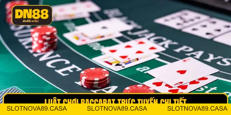 Baccarat Trực Tuyến | Game Bài Ăn Khách, Thưởng Cao Tại DN88