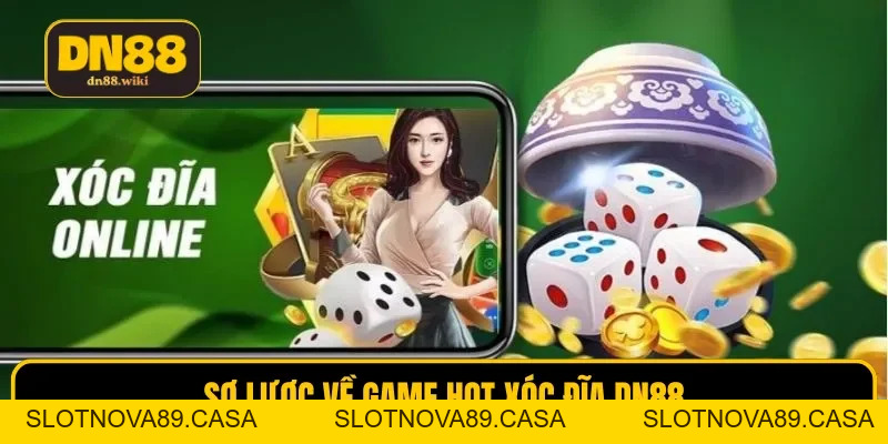 Xóc Đĩa DN88 | Chơi Game Dân Gian Trên Nền Tảng Trực Tuyến